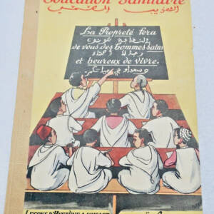 Leçons d'hygiène à l'usage des écoles musulmanes Français/Arabe 1950