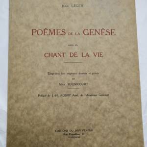 LEGER POEMES DE LA GENESE, SUIVIS DU CHANT DE LA VIE