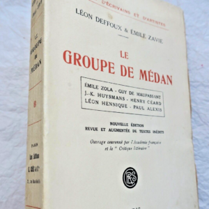 LEON DEFFOUX, EMILE ZAVIE LE GROUPE DE MEDAN