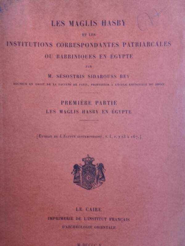 Les Maglis hasby et les institutions correspondantes patriarcales ou rabbiniq...