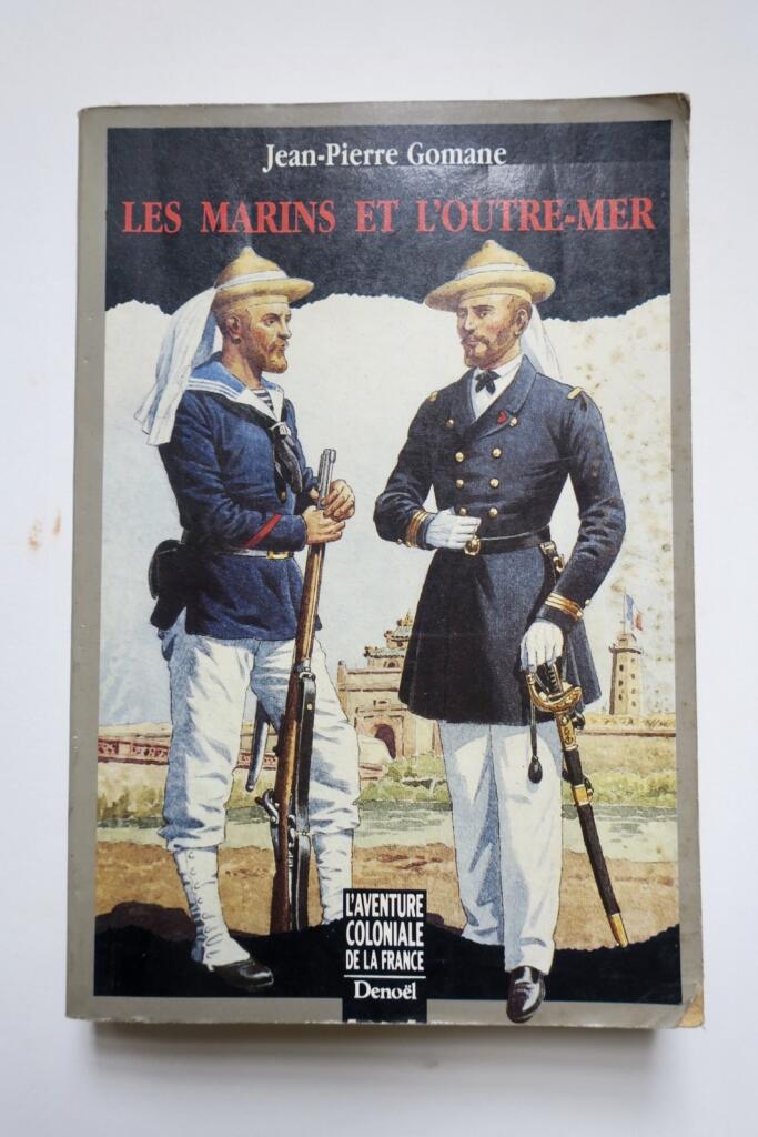 LES MARINS ET L&rsquo;OUTRE-MER
