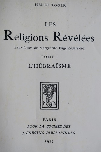 揭示的宗教：希伯来教<span class="lla-card-orig-wrap"><span class="lla-card-orig">❦ Les religions révélées. Eaux-fortes de Marguerite Eugène-Carrière. Tome 1..</span></span> - La Librairie Antique