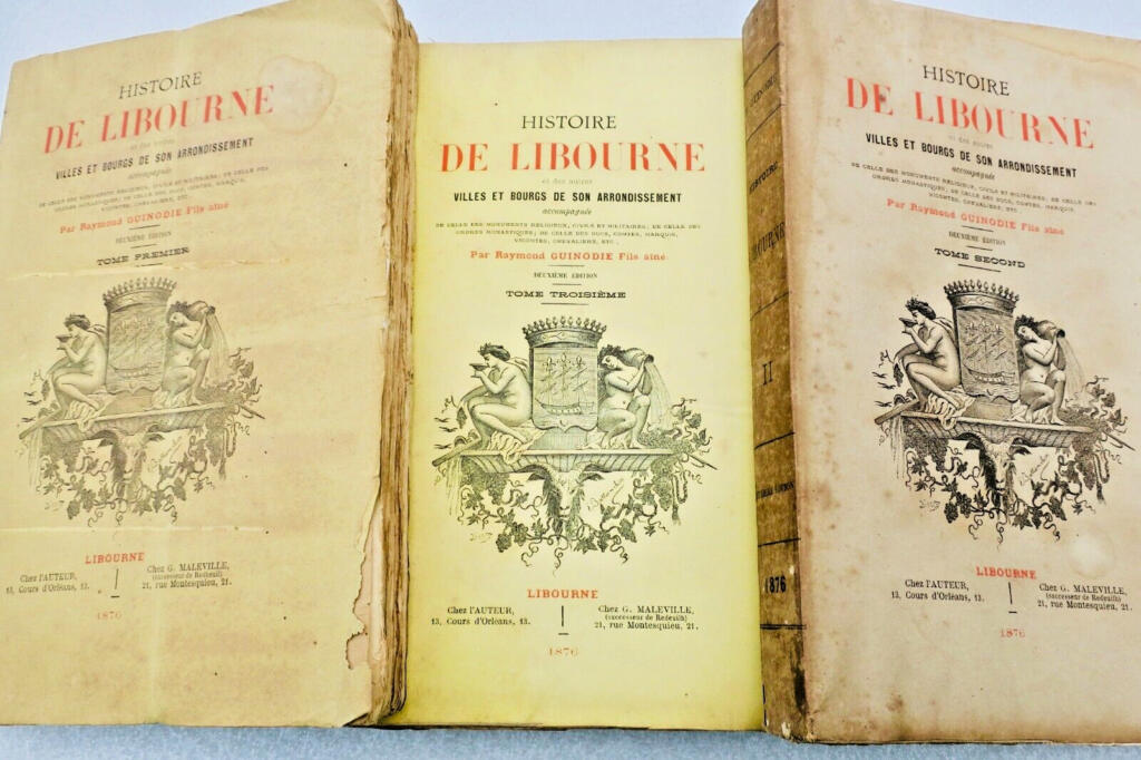 History of Libourne and Its Surroundings