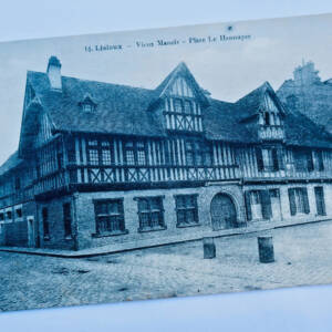 Lisieux vieux manoir Place Le Hennuyer 1930