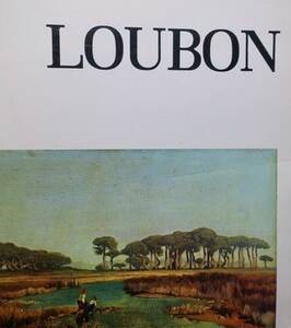 Loubon: His Life, His Work 1973
