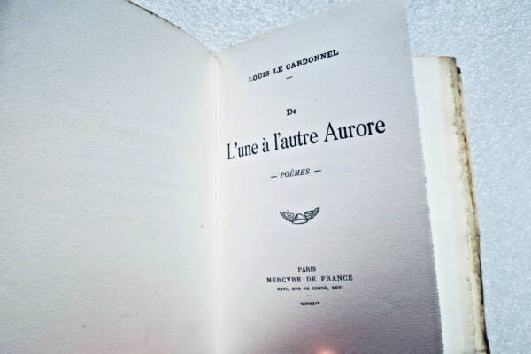 Louis le Cardonnel De l'une à l'autre aurore. Poèmes