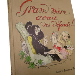 Louis Morin. Grand'Mère Had Flaws!