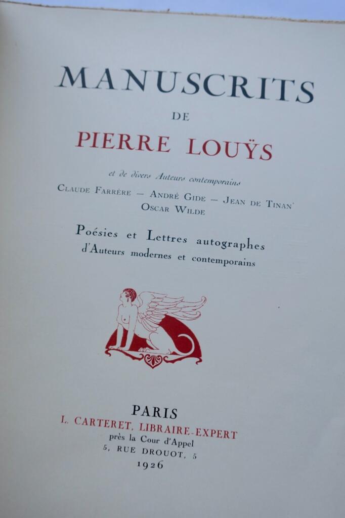 LOUYS と同時代の作家たちの原稿と自筆書簡