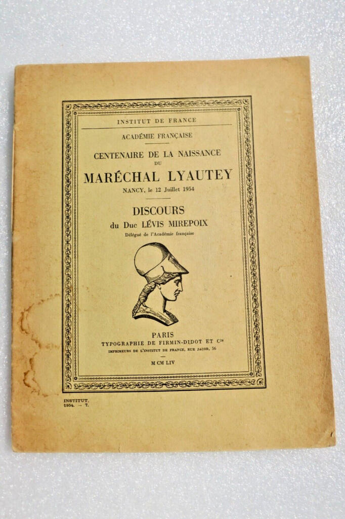 Centennial speech for Marshal Lyautey