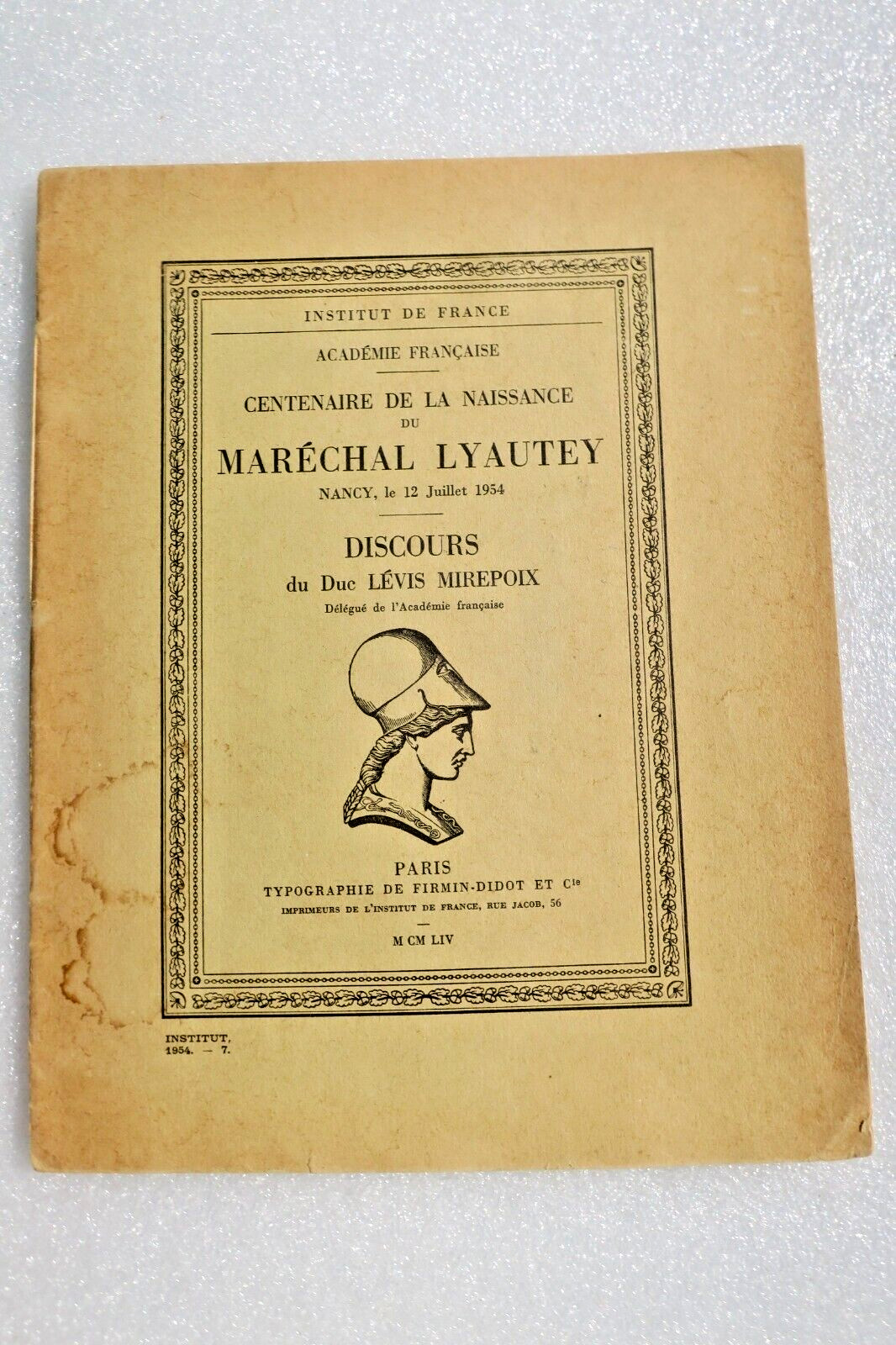 Lyautey Centenaire de La Naissance du Maréchal Lyautey Discours du Duc Lévis