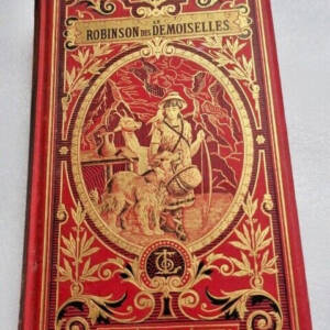 MADAME WOILLEZ LE ROBINSON DES DEMOISELLES -