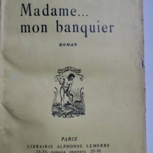 Madame...mon banquier