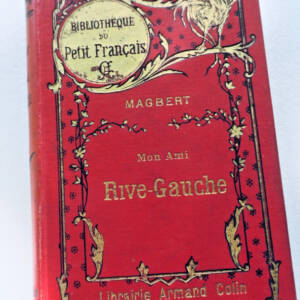 Magbert MON AMI RIVE-GAUCHE Paris