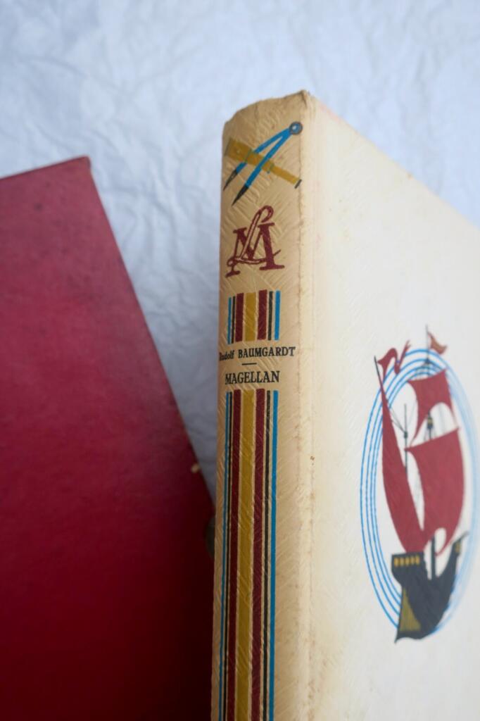 Magellan. Histoire du Premier Voyage autour du Monde