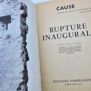 Man Ray. CAUSE. Rupture inaugurale. Déclaration adoptée le 12 juin 1947