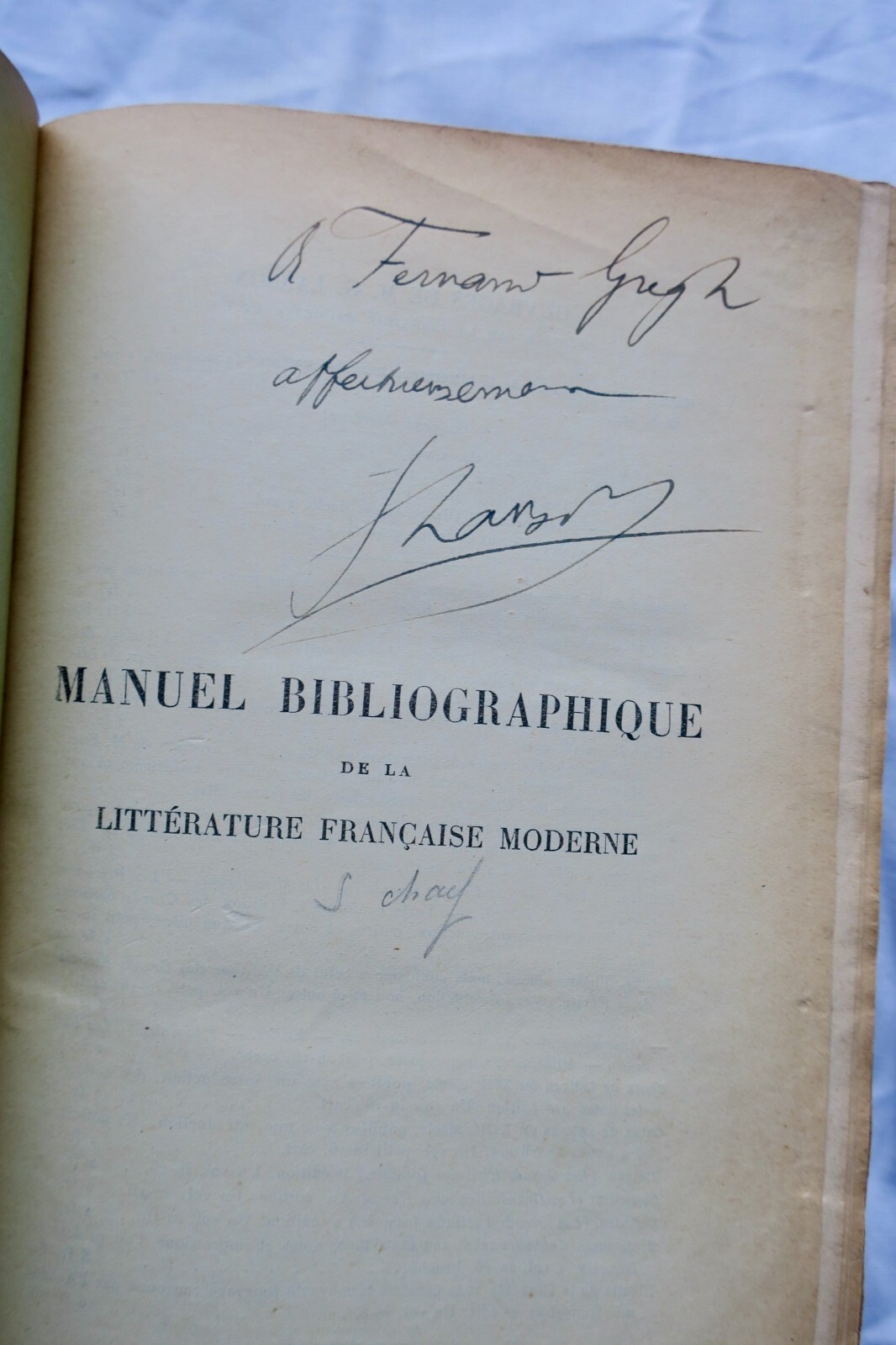 Manuel Bibliographique de la Littérature Française Moderne + dédicace - La Librairie Antique