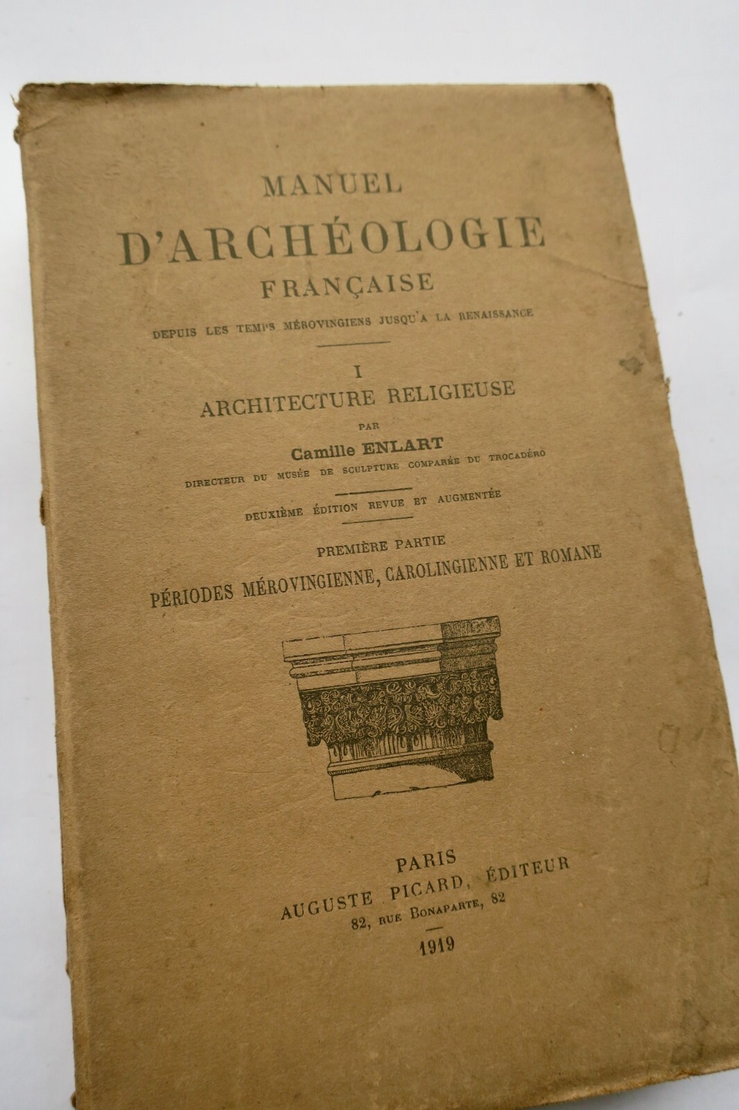 French Religious Architecture from Merovingian to Renaissance<span class="lla-card-orig-wrap"><span class="lla-card-orig">❦ MANUEL D’ARCHÉOLOGIE RELIGIEUSE FRANÇAISE 1919</span></span> - La Librairie Antique