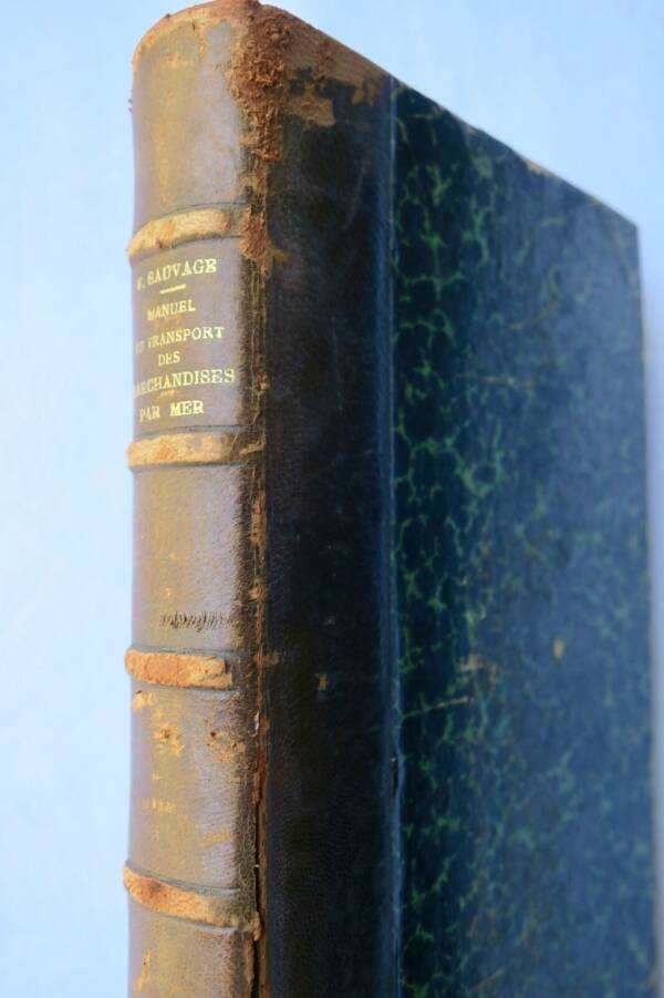 Manuel pratique pour le transport de marchandises par mer 1926