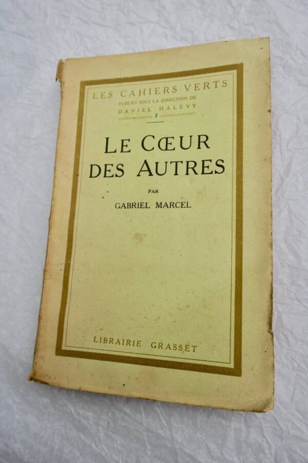 MARCEL Gabriel Broché - Le coeur des autres + dédicace