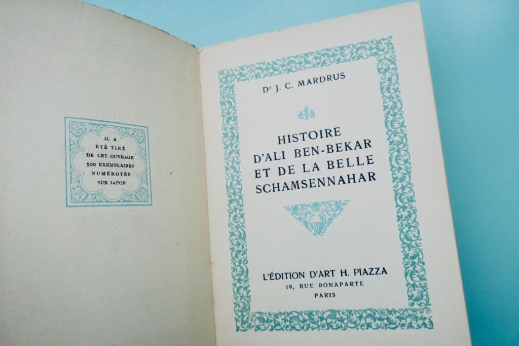 Mardrus Histoire d&rsquo;Ali Ben-Bekar et de la belle Schamsennahr. Un Conte PIAZZA