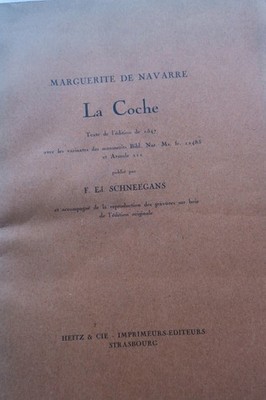 Marguerite de Navarre's La Coche - 1547 edition with variants