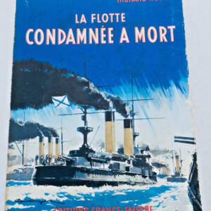Marine HOUGH LA FLOTTE CONDAMNÉE À MORT Russie