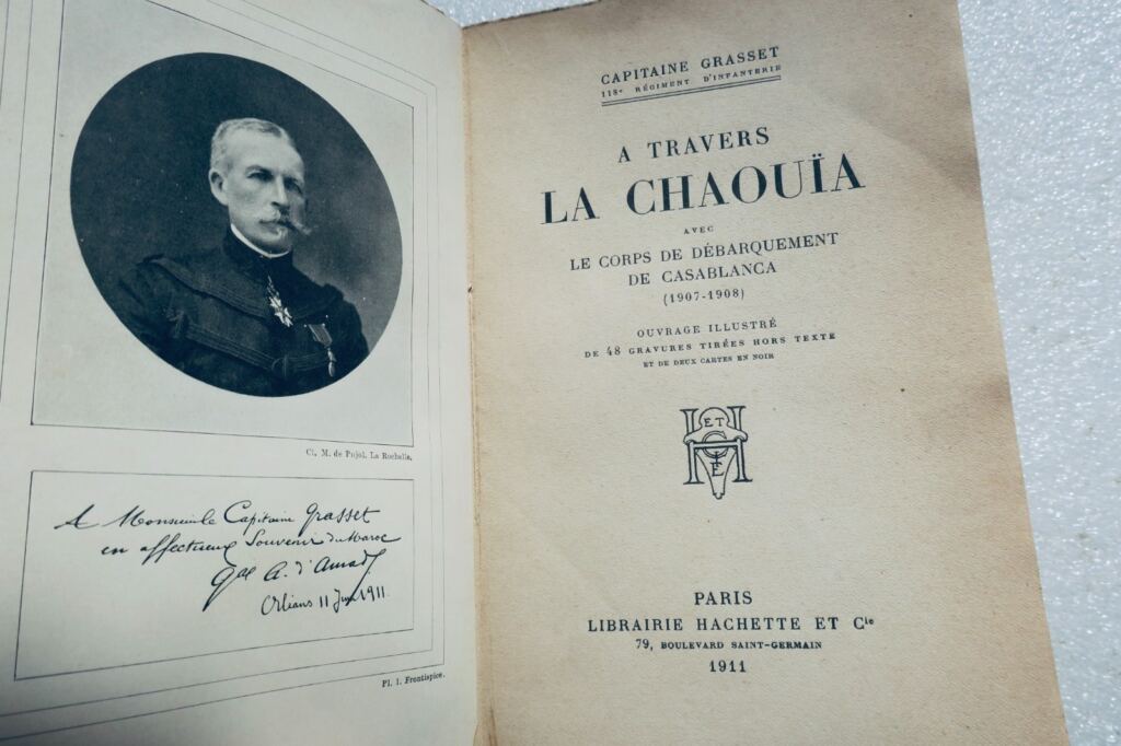 Morocco Captain Grasset of the 118th Infantry Regiment. Through the Chaouïa 1911