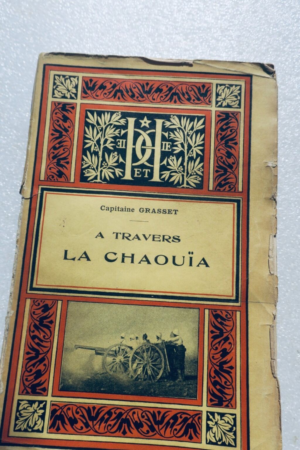 Morocco Captain Grasset of the 118th Infantry Regiment. Through the Chaouïa 1911