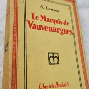 MARQUIS DE VAUVENARGUES par Lanson