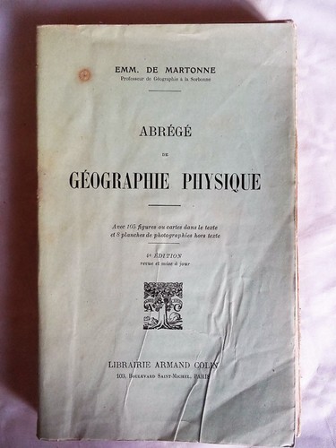 物理地理概述<span class="lla-card-orig-wrap"><span class="lla-card-orig">❦ Martonne Abrege de Geographie Physique 1939</span></span> - La Librairie Antique