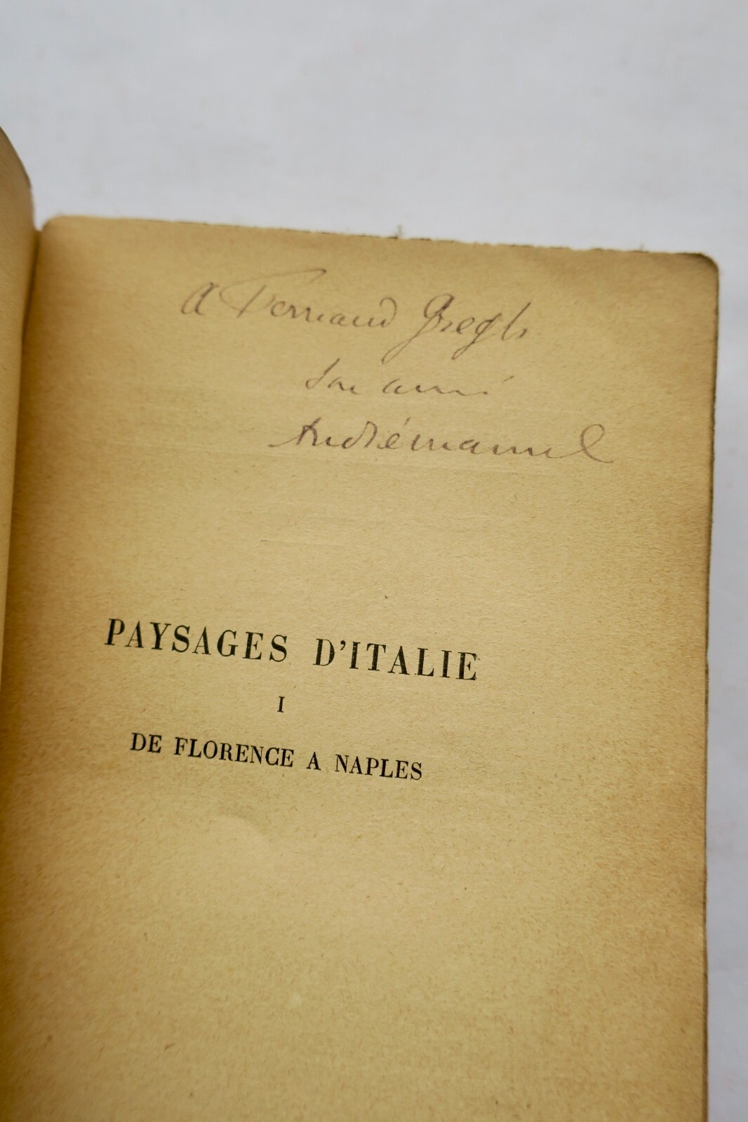 Italienische Landschaften mit Autorenwidmung<span class="lla-card-orig-wrap"><span class="lla-card-orig">❦ MAUREL André Paysages d’Italie + dédicace</span></span> - La Librairie Antique