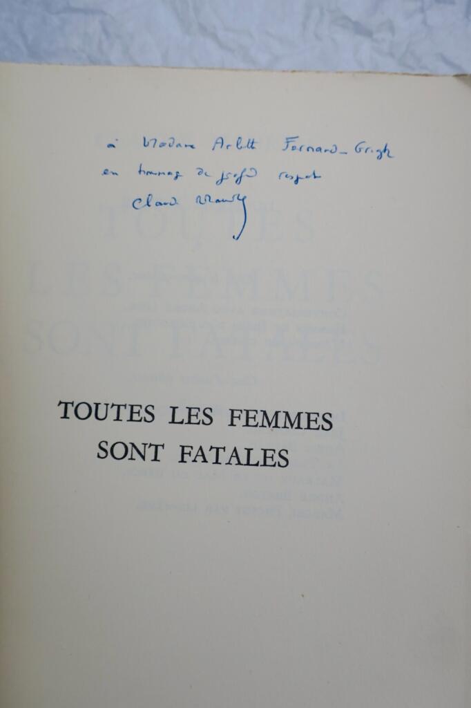 MAURIAC Toutes les femmes sont fatales