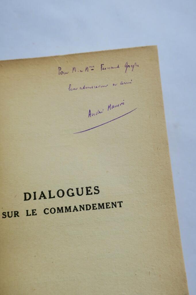 MAUROIS (André) Dialogues sur le commandement + dédicace