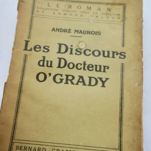 Maurois, André. Les Discours du Docteur O'Grady + dédicace