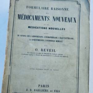 médicament Formulaire raisonné des médicaments nouveaux et des médications 1864