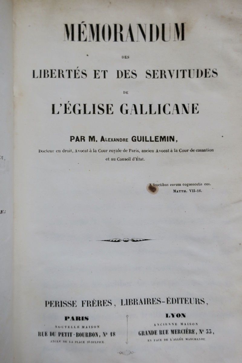 Gallikanische Kirche: Freiheiten und Abhängigkeiten<span class="lla-card-orig-wrap"><span class="lla-card-orig">❦ Mémorandum des Libertés et des Servitudes de L’église Gallicane</span></span> - La Librairie Antique