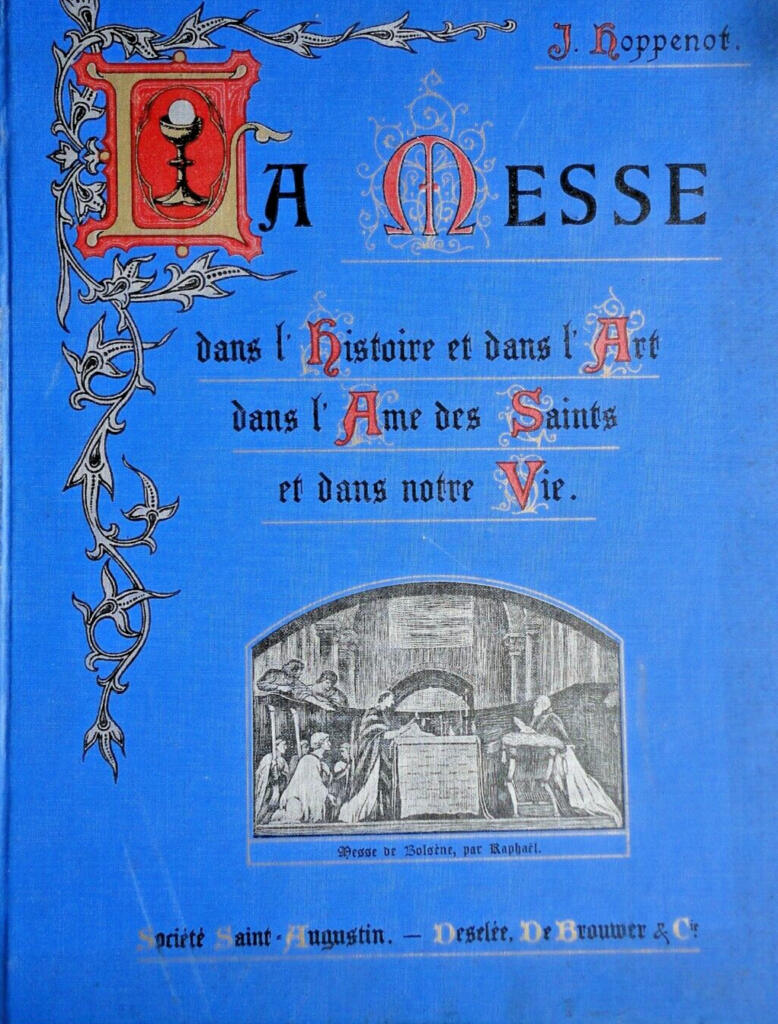 Die Messe in Geschichte, Kunst und heiliger Spiritualität