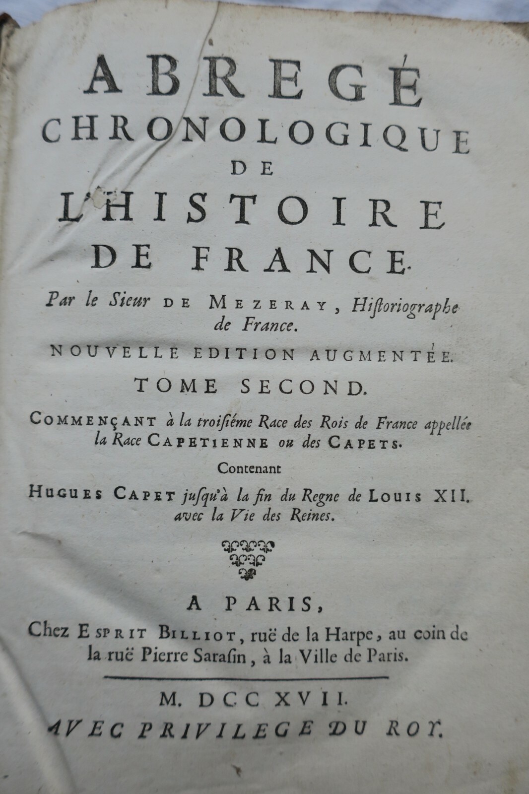 フランス史の年表的要約<span class="lla-card-orig-wrap"><span class="lla-card-orig">❦ Mezeray Abrégé chronologique de l’histoire de France 1717</span></span> - La Librairie Antique