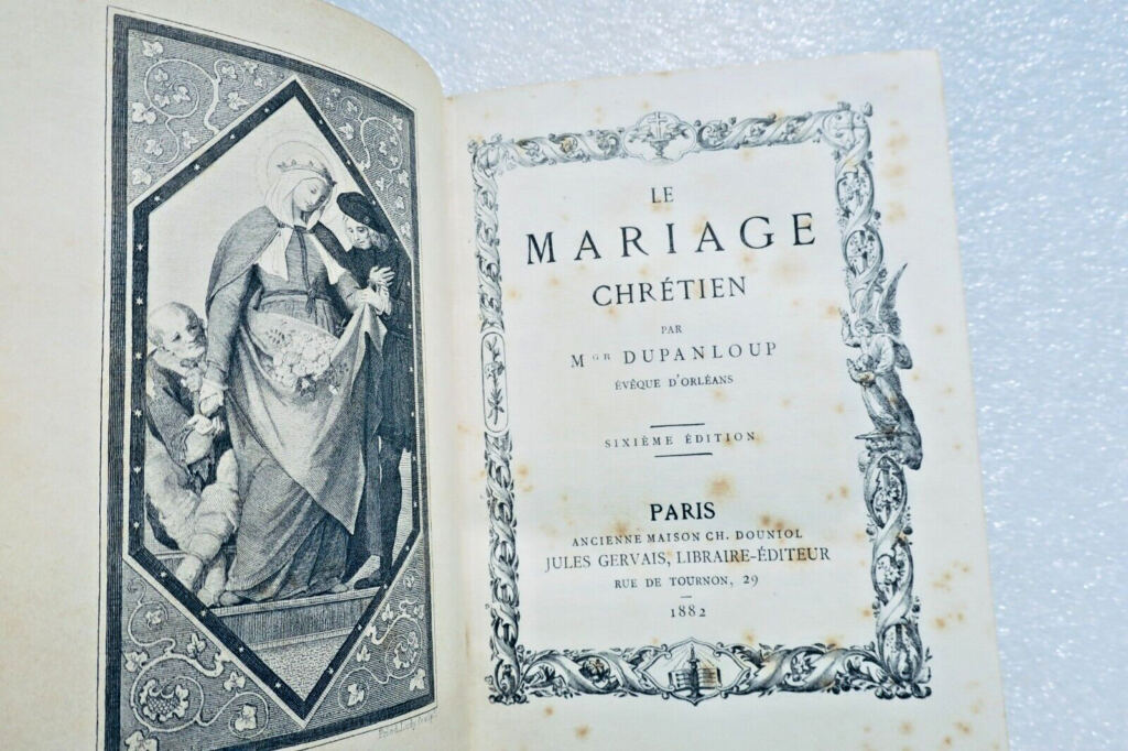 Mgr Dupanloupによるキリスト教結婚の洞察