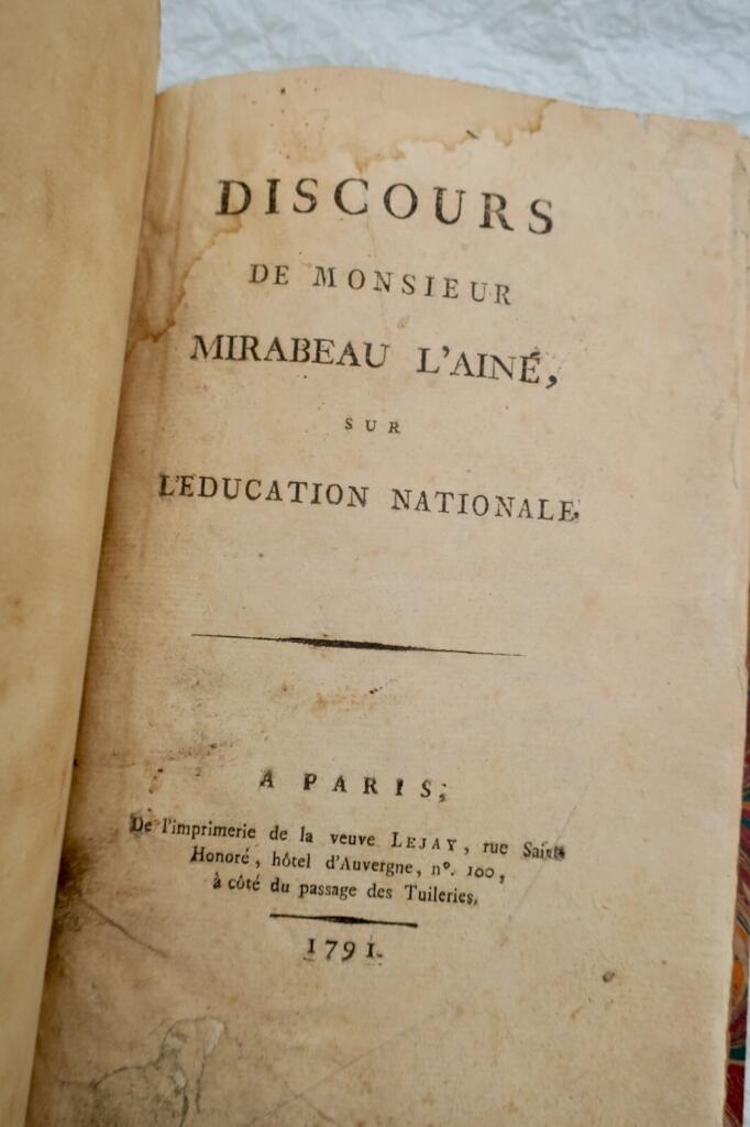 Mirabeau Speech by Monsieur Mirabeau the Elder on National Education 1791