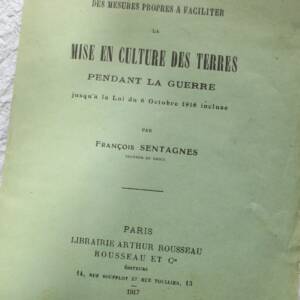 mise en culture des terres pendant la guerre 1917
