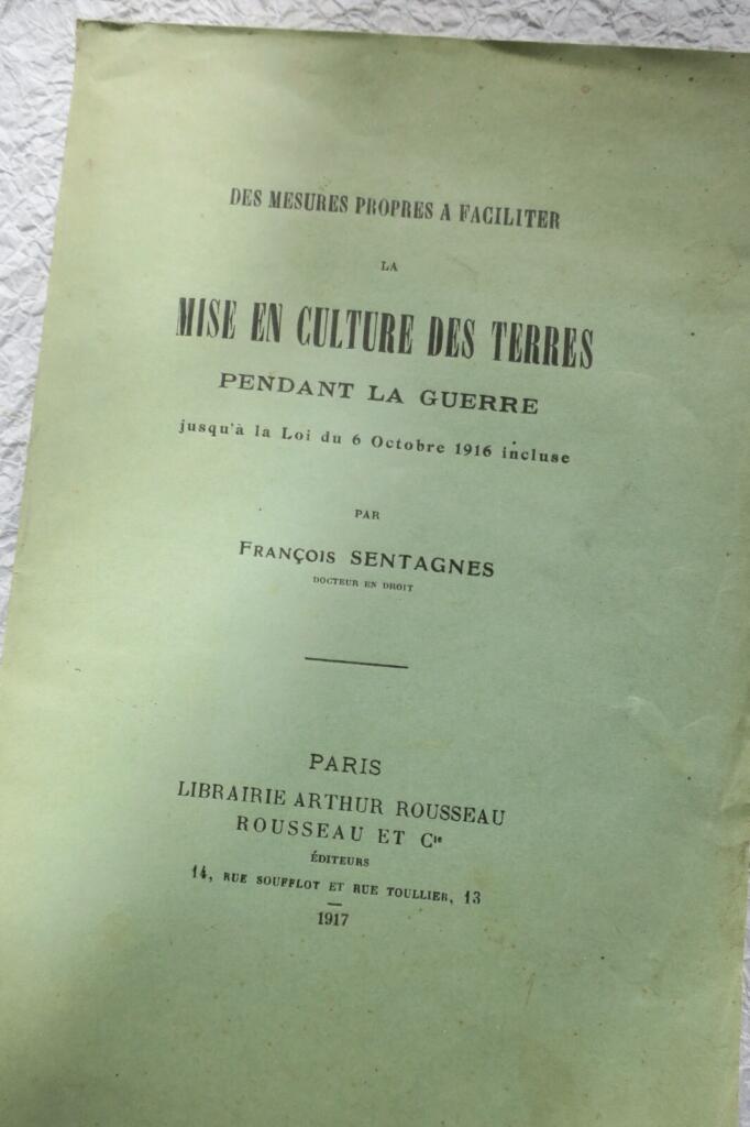 mise en culture des terres pendant la guerre 1917