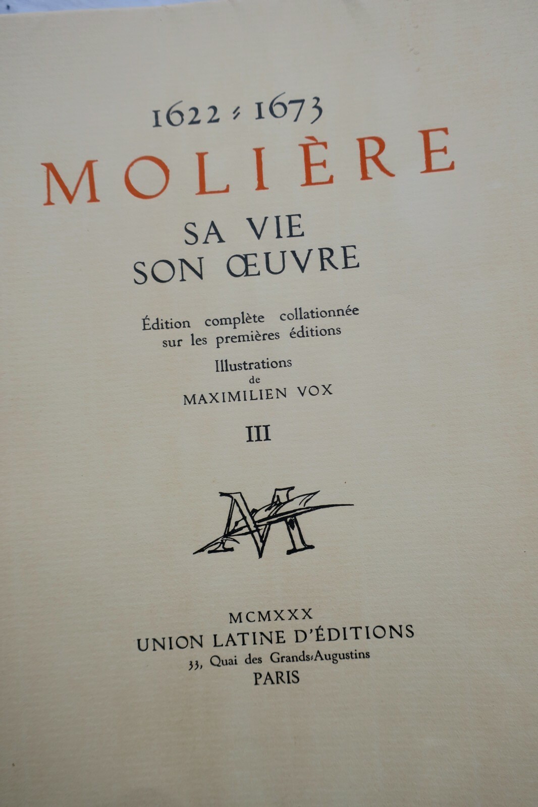 Molière 1622 – 1673. Sa vie, son oeuvre, illustré par Vox - La Librairie Antique