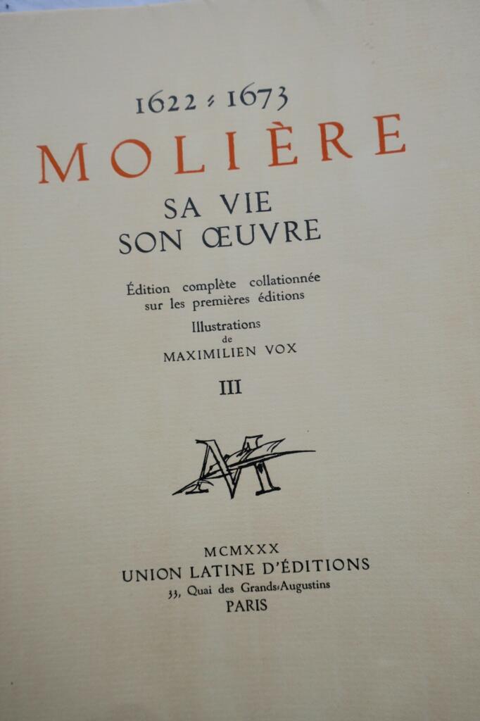 Molière 1622 – 1673. Sa vie, son oeuvre, illustré par Vox