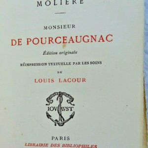 Molière's Monsieur de Pourceaugnac - Bibliophile Edition