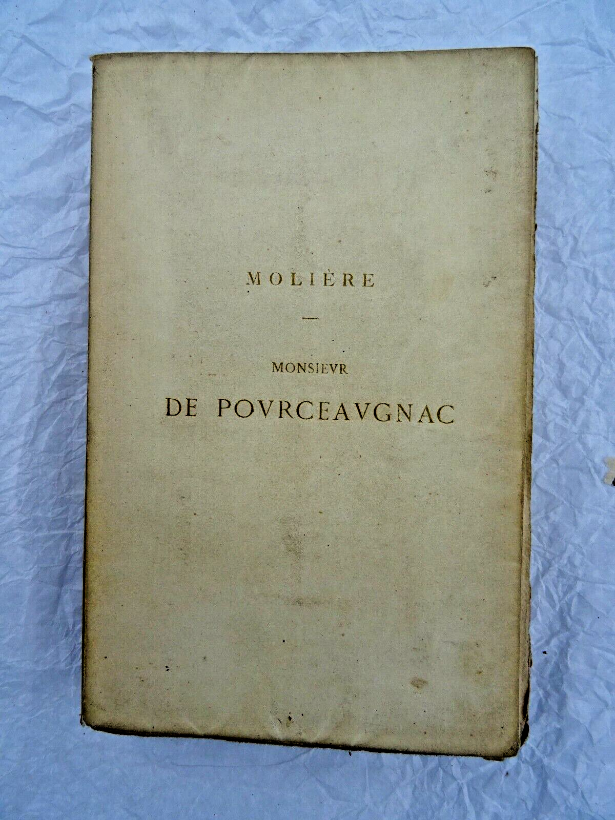 Molière's Monsieur de Pourceaugnac - Bibliophile Edition<span class="lla-card-orig-wrap"><span class="lla-card-orig">❦ Molière Monsieur de Pourceaugnac sur vergé 1876</span></span> - La Librairie Antique