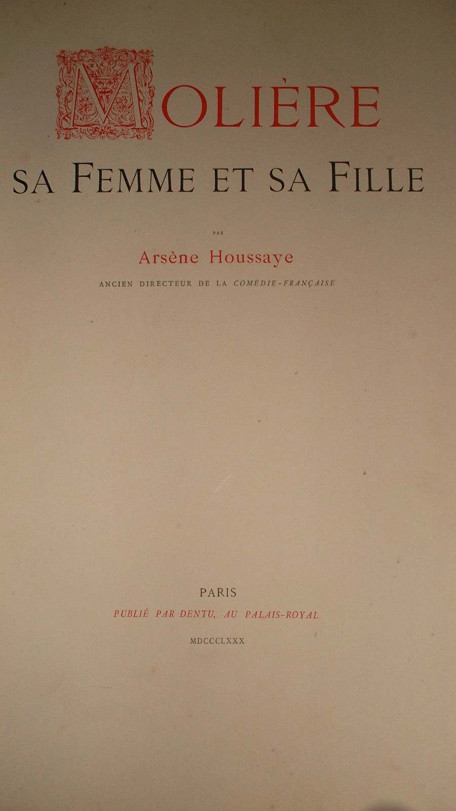 Illustrierte Biografie von Molière<span class="lla-card-orig-wrap"><span class="lla-card-orig">❦ Molière sa femme et sa fille RICHEMENT ORNE HOUSSAYE (Arsène)</span></span> - La Librairie Antique