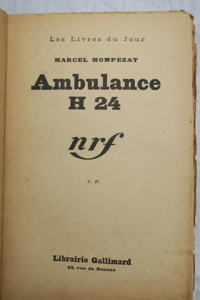 Mompezat Marcel Ambulance H24 dédicace