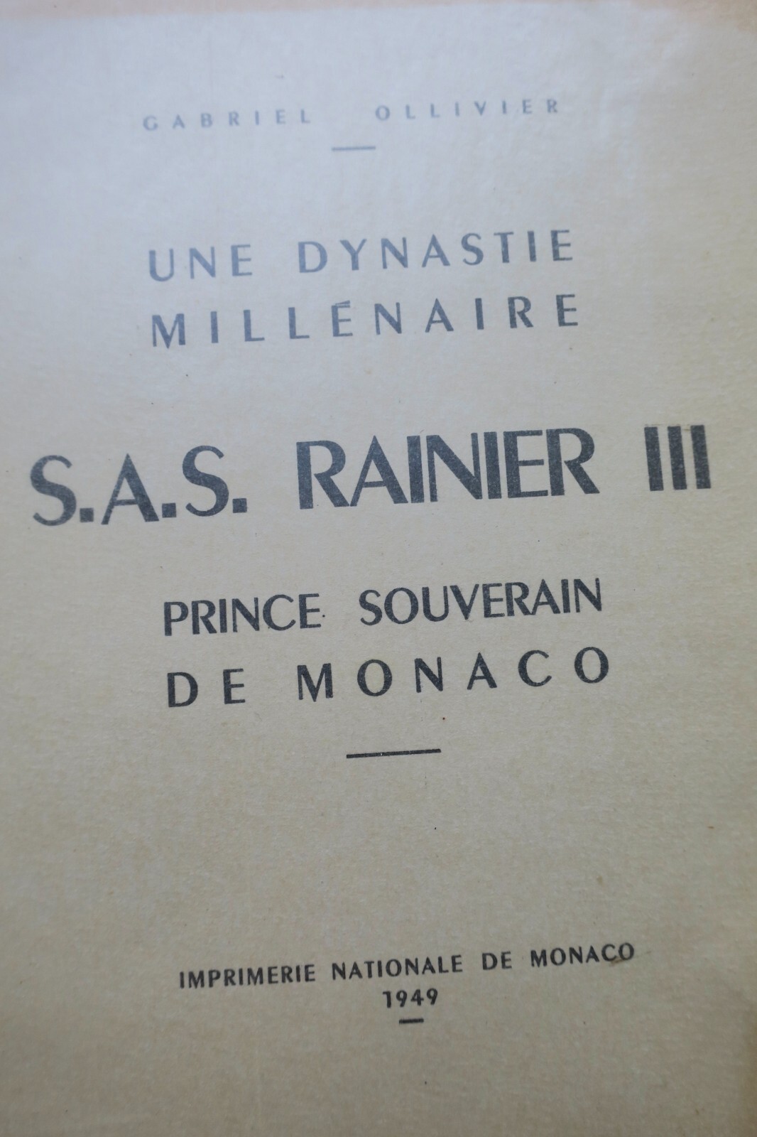Monaco dynastie millénaire S.A.S. Rainier III, Prince Souverain de Monaco+ envoi – Image 3