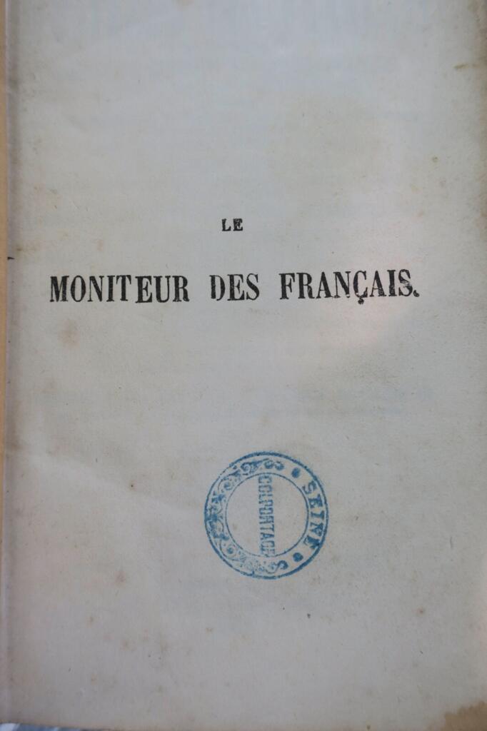 MONITEUR DES FRANCAIS OU EXPLICATION DES LOIS CIVILES et commerciales 1869